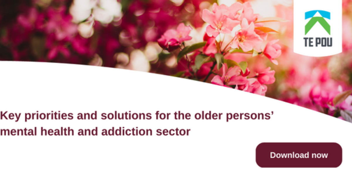 Older Persons' Mental Health | Addiction | Workforce… | Te Pou